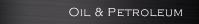 Oil & Petroleum